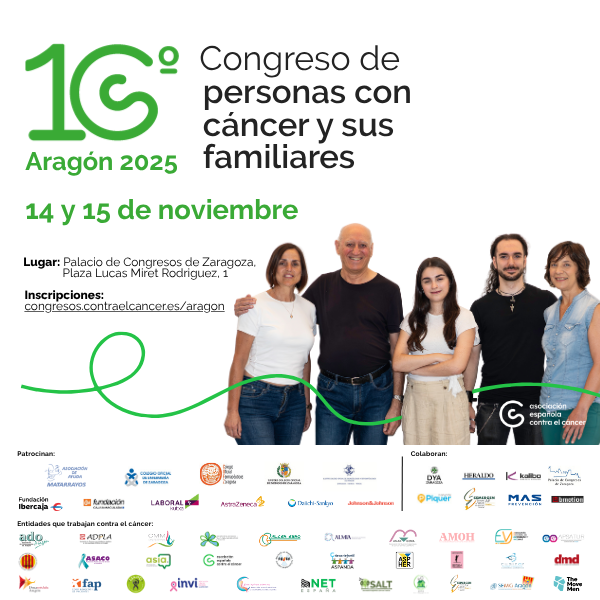 10º CONGRESO DE PERSONAS CON CÁNCER Y SUS FAMILIARES. ARAGÓN  2025